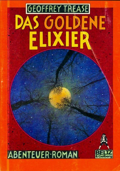 Livrenpoche : Das goldene elixier - Geoffrey Trease - Livre
