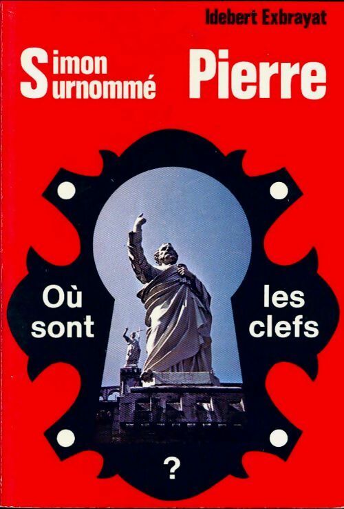 Livrenpoche : Simon surnommé pierre - Idebert Exbrayat - Livre
