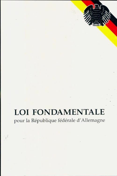 Livrenpoche : Loi fondamentale pour la république fédérale d?Allemagne - Collectif - Livre