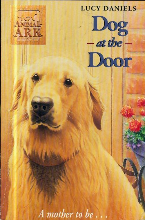 Livrenpoche : Dog at the door - Lucy Daniels - Livre