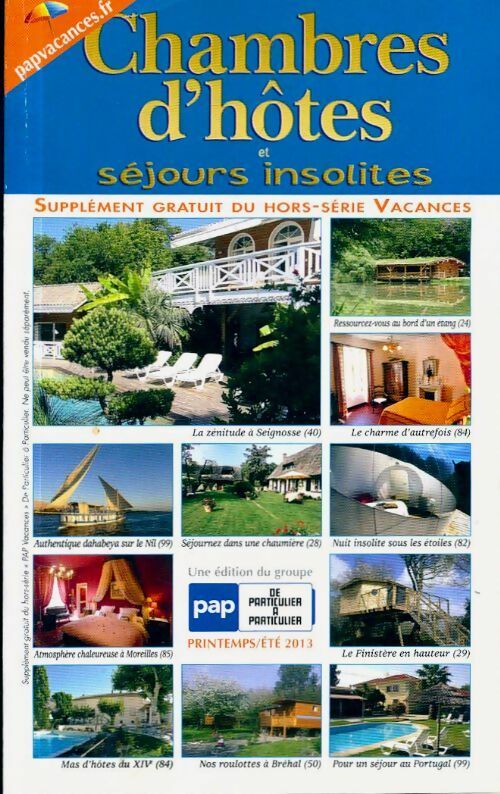Livrenpoche : Chambres d?hôtes séjours insolites 2013 - Collectif - Livre