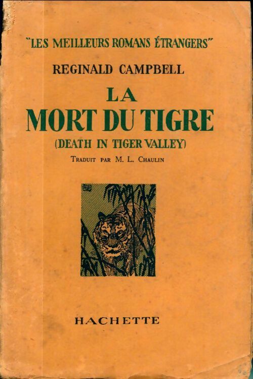 Livrenpoche : La mort du tigre - Reginald Campbell - Livre
