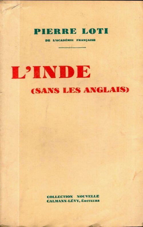 L'Inde (sans les anglais) - Pierre Loti - Livre