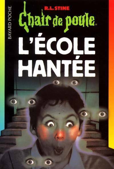 Livrenpoche : L'école hantée - Robert Lawrence Stine - Livre