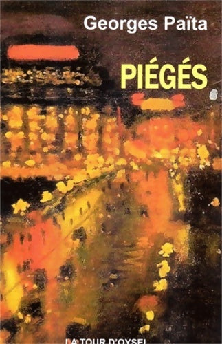 Livrenpoche : Piégés. Histoires cousues de fil rouge - Georges Païta - Livre