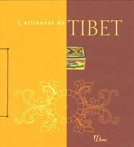 Livrenpoche : L'artisanat du Tibet - Elise Blanchard - Livre