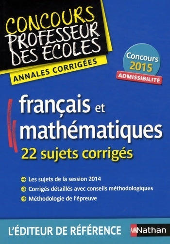 Annales crpe 2015 : Admissibilité français & mathématiques - Janine Hiu - Livre