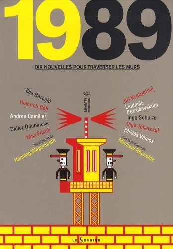 Livrenpoche : 1989 : Dix nouvelles pour traverser les murs - Collectif - Livre