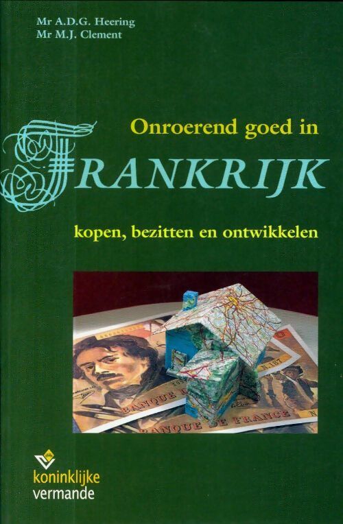 Livrenpoche : Onroerend goed in Frankrijk - A.D.G. Heering - Livre