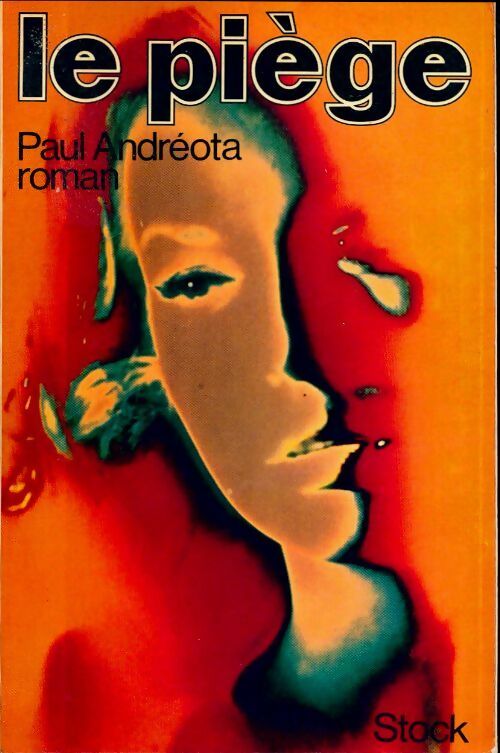 Livrenpoche : Le piège - Paul Andreota - Livre