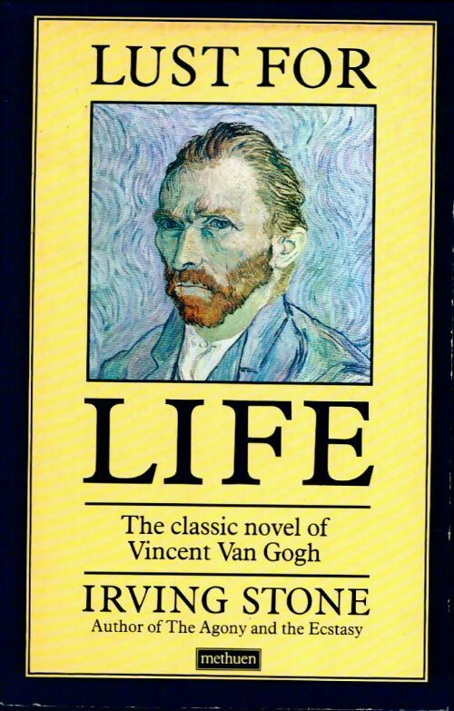 Lust for life - Irving Stone -  Methuen paperbacks - Livre