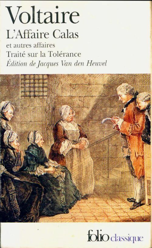 Livrenpoche : L'affaire Calas et autres affaires - Voltaire - Livre