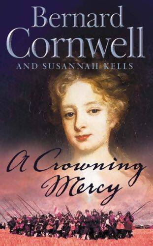 Livrenpoche : A crowning mercy - Bernard Cornwell - Livre