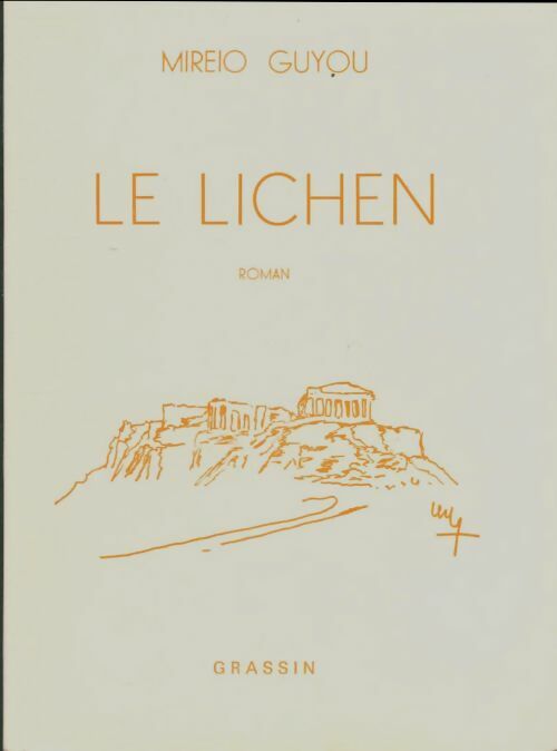 Livrenpoche : Le lichen - Mireio Guyou - Livre