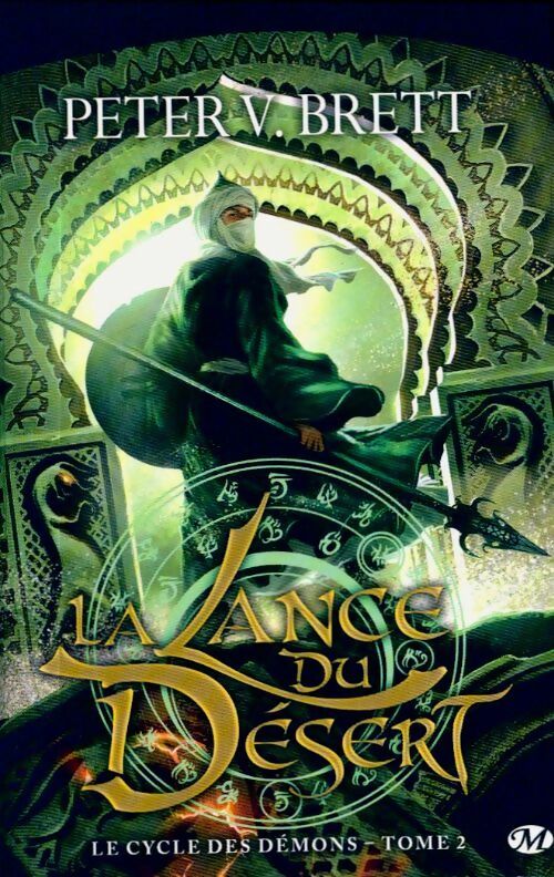 Livrenpoche : Le cycle des démons Tome II : La lance du désert - Peter V. Brett - Livre