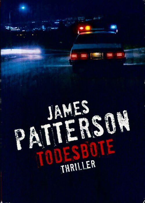 Tobesbote - James Patterson -  RM Buch - Livre