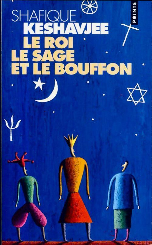 Livrenpoche : Le roi, le sage et le bouffon - Shafique Keshavjee - Livre