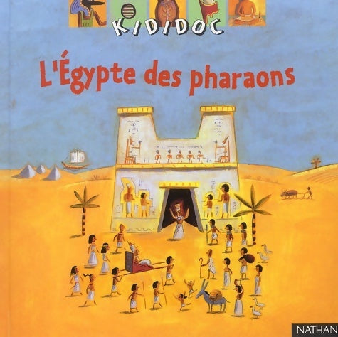 Livrenpoche : L'Egypte des pharaons - Sylvie Baussier - Livre
