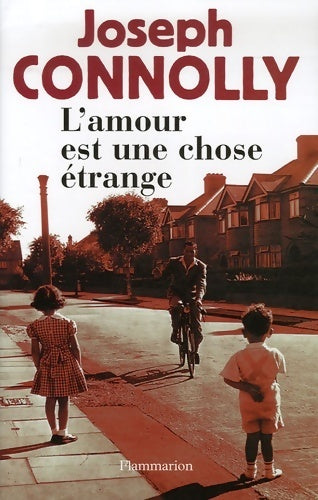 Livrenpoche : L'amour est une chose étrange - Joseph Connolly - Livre