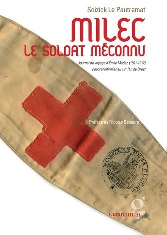 Livrenpoche : Milec, le soldat inconnu - Pascal Le Pautremat - Livre