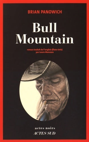 Livrenpoche : Bull mountain - Brian Panowich - Livre