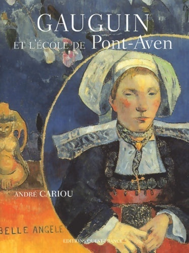 Livrenpoche : Gauguin et l'école de Pont-Aven - André Cariou - Livre