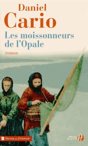 Livrenpoche : Les moissonneurs de l'Opale - Daniel Cario - Livre