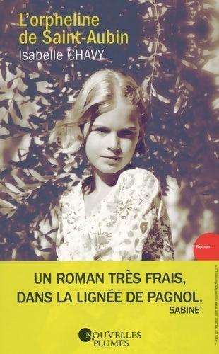 L'orpheline de Saint-Aubin - Isabelle Chavy - Livre