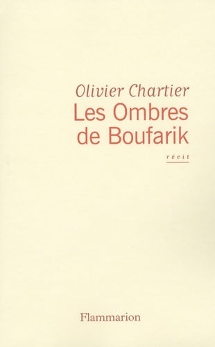 Livrenpoche : Les ombres de Boufarik - Olivier Chartier - Livre
