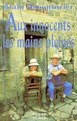 Livrenpoche : Aux innocents les mains pleines - Alain Aucouturier - Livre