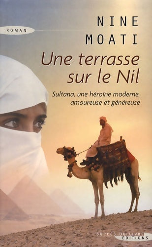 Livrenpoche : Une terrasse sur le Nil - Nine Moati - Livre
