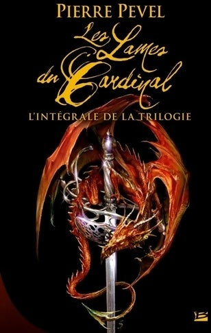 Livrenpoche : Les lames du cardinal. L'intégrale - Pierre Pevel - Livre