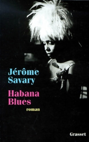 Livrenpoche : Habana blues - Jérôme Savary - Livre