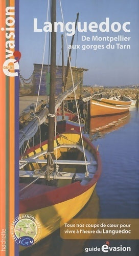 Livrenpoche : France Languedoc. De Montpellier aux gorges du Tarn 2010 - Collectif - Livre