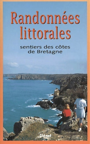 Livrenpoche : Randonnées littorales. Sentiers des côtes de Bretagne - Pierre Millon - Livre