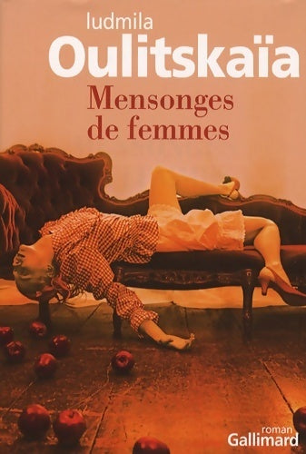 Livrenpoche : Mensonges de femmes - Ludmila Oulitskaïa - Livre