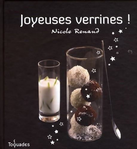 Livrenpoche : Joyeuses verrines! - Nicole Renaud - Livre