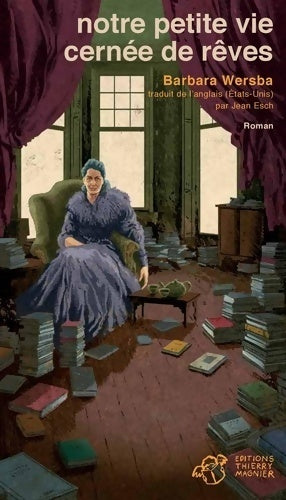 Livrenpoche : Notre petite vie cernée de rêves - Barbara Wersba - Livre