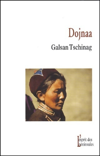 Livrenpoche : Dojnaa - Galsan Tschinag - Livre