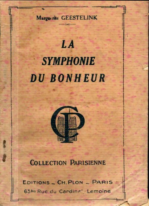 Livrenpoche : La symphonie du bonheur - Marguerite Geestelink - Livre