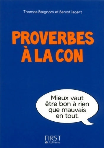 Livrenpoche : Proverbes à la con - Thomas Bisignani - Livre