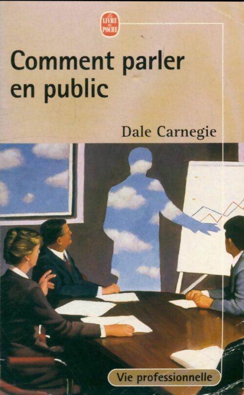 Livrenpoche : Comment parler en public - Dale Carnegie - Livre