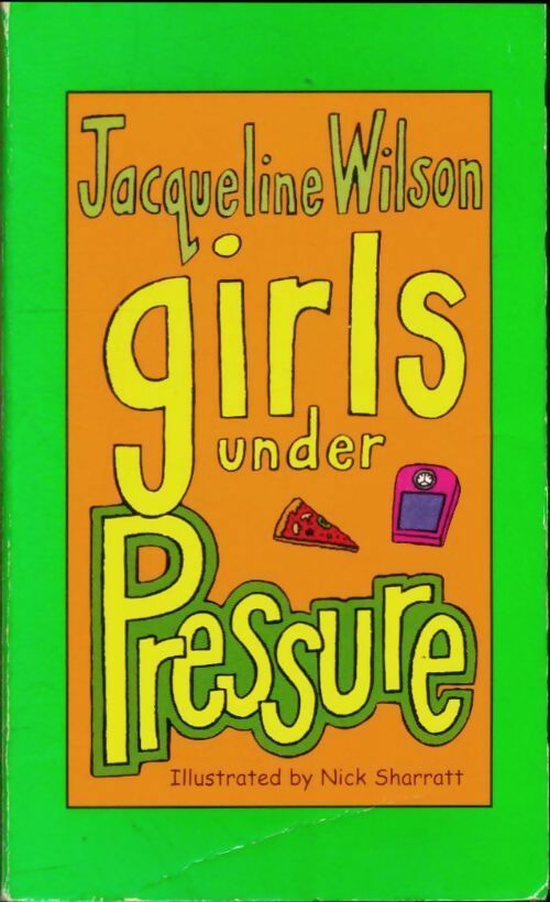 Girls under pressure - Jacqueline Wilson -  Corgi books - Livre