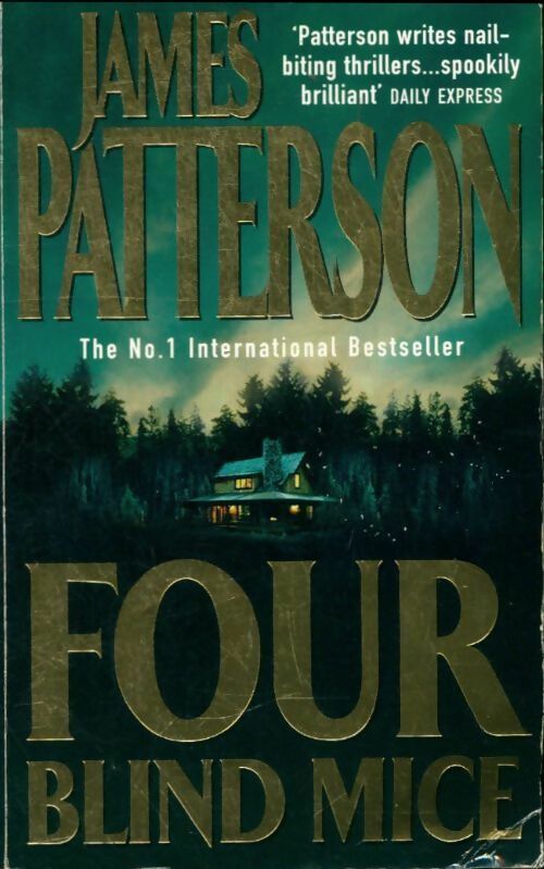 Livrenpoche : Four blind mice - James Patterson - Livre