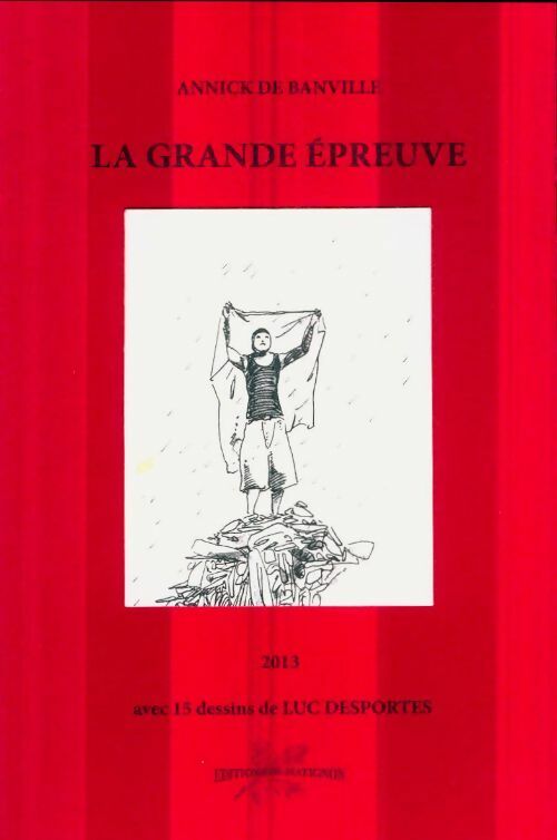 Livrenpoche : La grande épreuve - Annick De Bainville-Le Coq - Livre