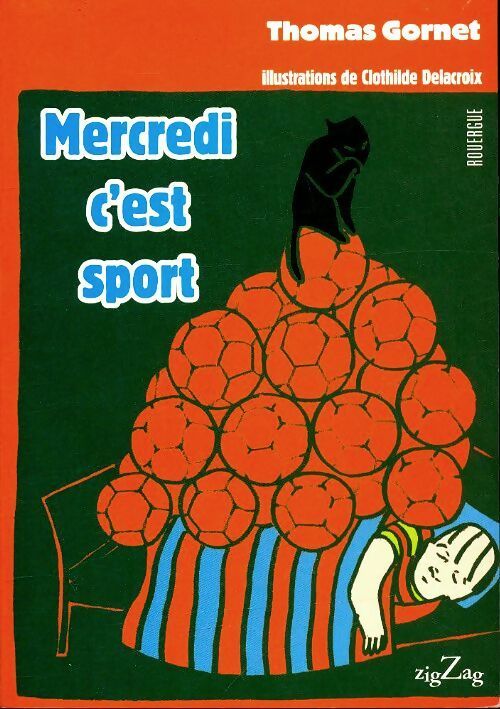 Livrenpoche : Mercredi c'est sport - Thomas Gornet - Livre