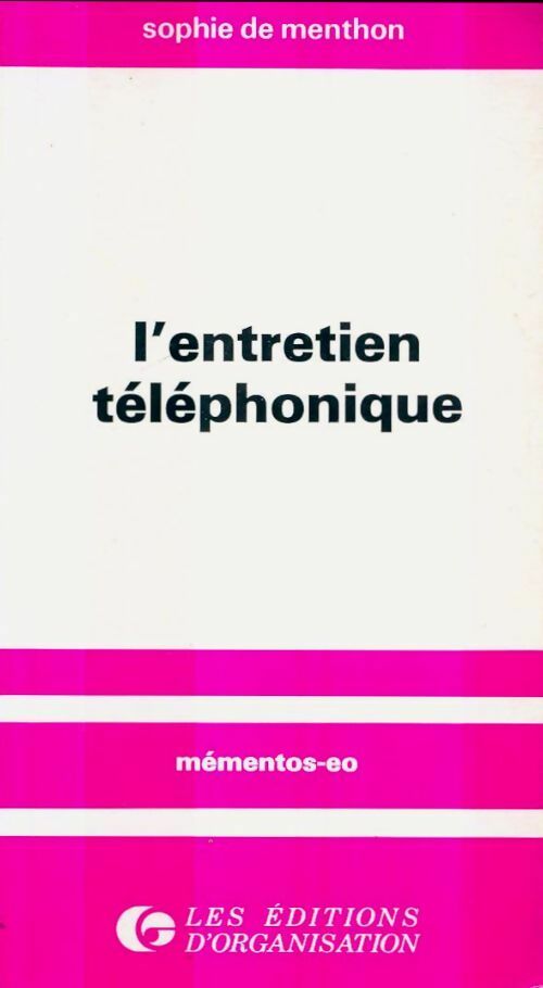 Livrenpoche : L'entretien téléphonique - Sophie De Menthon - Livre