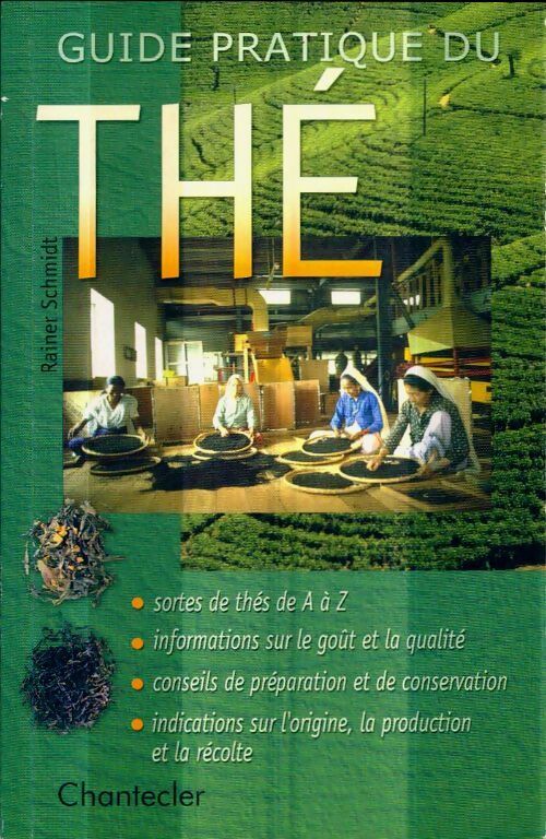 Livrenpoche : Guide pratique du thé - Rainer Schmidt - Livre