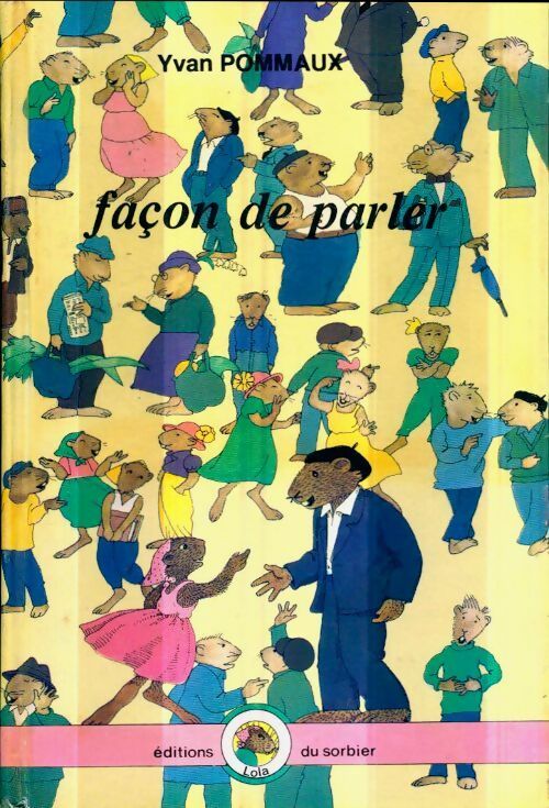 Livrenpoche : Façon de parler - Yvan Pommaux - Livre