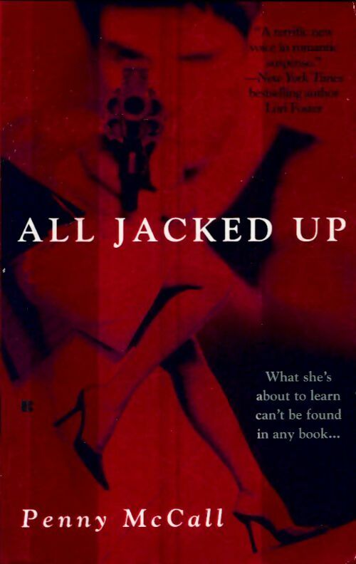 Livrenpoche : All jacked up - Penny McCall - Livre